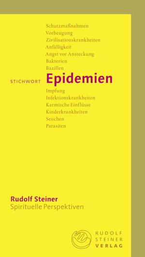 Buchcover Stichwort Epidemien | Rudolf Steiner | EAN 9783727449017 | ISBN 3-7274-4901-2 | ISBN 978-3-7274-4901-7