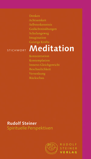 Buchcover Stichwort Meditation | Rudolf Steiner | EAN 9783727449031 | ISBN 3-7274-4903-9 | ISBN 978-3-7274-4903-1