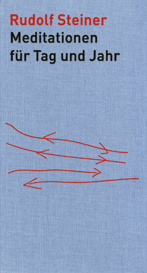 Buchcover Meditationen für Tag und Jahr | Rudolf Steiner | EAN 9783727452901 | ISBN 3-7274-5290-0 | ISBN 978-3-7274-5290-1