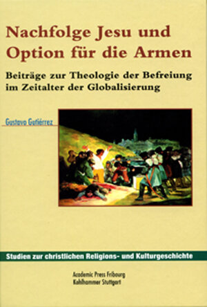 Buchcover Nachfolge Jesu und Option für die Armen | Gustavo Gutiérrez | EAN 9783727816284 | ISBN 3-7278-1628-7 | ISBN 978-3-7278-1628-4