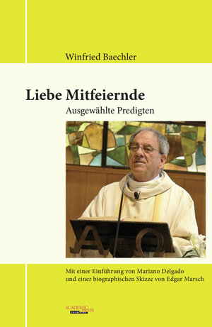 Buchcover Liebe Mitfeiernde | Winfried Baechler | EAN 9783727818141 | ISBN 3-7278-1814-X | ISBN 978-3-7278-1814-1