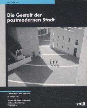 Die Gestalt der postmodernen Stadt