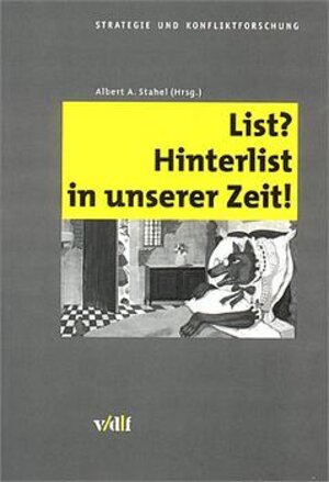 Buchcover List? Hinterlist in unserer Zeit! | Thomas Bearth | EAN 9783728127280 | ISBN 3-7281-2728-0 | ISBN 978-3-7281-2728-0