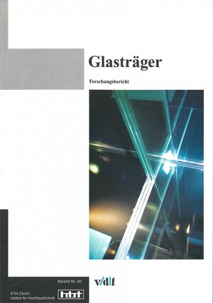 Glasträger. Forschungsbericht