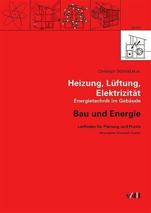 Buchcover Heizung, Lüftung, Elektrizität | Christoph Schmid | EAN 9783728129369 | ISBN 3-7281-2936-4 | ISBN 978-3-7281-2936-9
