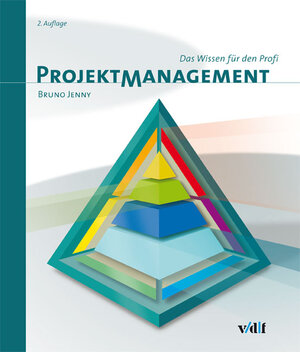 Buchcover Projektmanagement | Bruno Jenny | EAN 9783728132901 | ISBN 3-7281-3290-X | ISBN 978-3-7281-3290-1