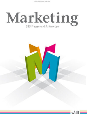 Buchcover Marketing | Mathias Schürmann | EAN 9783728134134 | ISBN 3-7281-3413-9 | ISBN 978-3-7281-3413-4