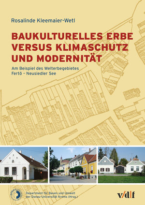 Buchcover Baukulturelles Erbe versus Klimaschutz und Modernität | Rosalinde Kleemaier-Wetl | EAN 9783728137296 | ISBN 3-7281-3729-4 | ISBN 978-3-7281-3729-6