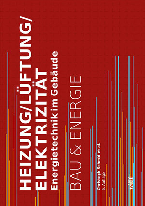 Buchcover Heizung/Lüftung/Elektrizität | Christoph Schmid | EAN 9783728139122 | ISBN 3-7281-3912-2 | ISBN 978-3-7281-3912-2