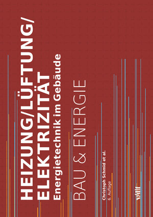 Buchcover Heizung/Lüftung/Elektrizität | Christoph Schmid | EAN 9783728140203 | ISBN 3-7281-4020-1 | ISBN 978-3-7281-4020-3