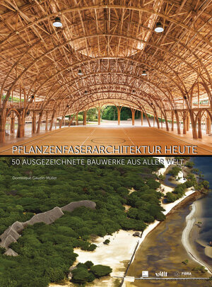 Buchcover Pflanzenfaserarchitektur heute | Dominique Gauzin-Müller | EAN 9783728140289 | ISBN 3-7281-4028-7 | ISBN 978-3-7281-4028-9