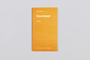 Buchcover Durstland | Monika Slamanig | EAN 9783729111448 | ISBN 3-7291-1144-2 | ISBN 978-3-7291-1144-8