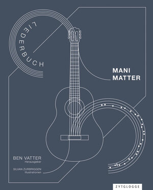Buchcover Mani Matter Liederbuch | Ben Vatter | EAN 9783729609051 | ISBN 3-7296-0905-X | ISBN 978-3-7296-0905-1