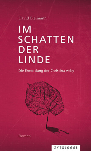 Buchcover Im Schatten der Linde | David Bielmann | EAN 9783729609815 | ISBN 3-7296-0981-5 | ISBN 978-3-7296-0981-5