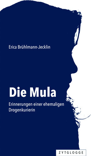 Buchcover Die Mula | Erica Brühlmann-Jecklin | EAN 9783729623538 | ISBN 3-7296-2353-2 | ISBN 978-3-7296-2353-8