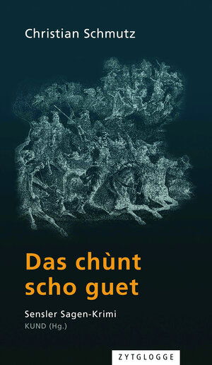 Buchcover Das chùnt scho guet | Christian Schmutz | EAN 9783729623644 | ISBN 3-7296-2364-8 | ISBN 978-3-7296-2364-4