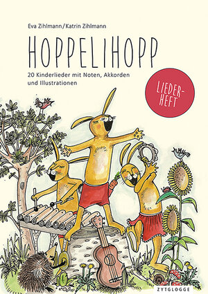 Buchcover Hoppelihopp Liederheft | Eva Zihlmann | EAN 9783729650794 | ISBN 3-7296-5079-3 | ISBN 978-3-7296-5079-4