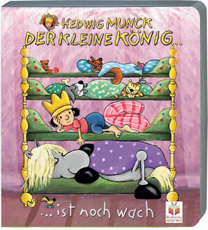 Der kleine König...ist noch wach