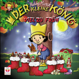 Der kleine König: Viel zu früh