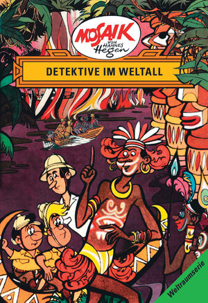 Die Digedags. Weltraum- Serie 05. Detektive im Weltall.