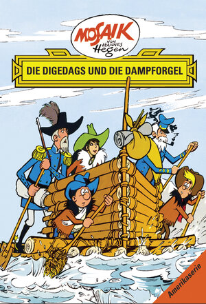 Buchcover Mosaik von Hannes Hegen: Die Digedags und die Dampforgel, Bd. 10 | Lothar Dräger | EAN 9783730218822 | ISBN 3-7302-1882-4 | ISBN 978-3-7302-1882-2