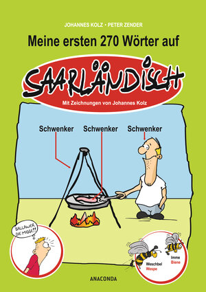 Buchcover Meine ersten 270 Wörter auf Saarländisch | Johannes Kolz | EAN 9783730600559 | ISBN 3-7306-0055-9 | ISBN 978-3-7306-0055-9