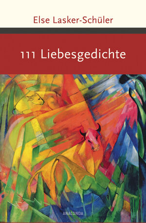 Buchcover 111 Liebesgedichte | Else Lasker-Schüler | EAN 9783730603468 | ISBN 3-7306-0346-9 | ISBN 978-3-7306-0346-8