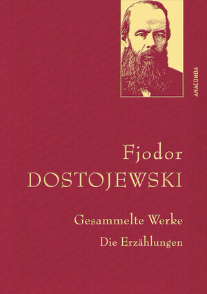 Buchcover Fjodor Dostojewski, Gesammelte Werke | Fjodor M. Dostojewski | EAN 9783730604052 | ISBN 3-7306-0405-8 | ISBN 978-3-7306-0405-2