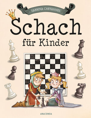 Buchcover Schach für Kinder | Sabrina Chevannes | EAN 9783730605059 | ISBN 3-7306-0505-4 | ISBN 978-3-7306-0505-9