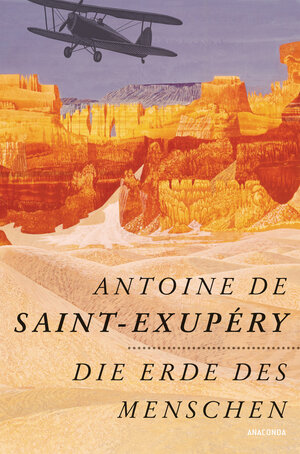 Buchcover Die Erde des Menschen | Antoine de Saint-Exupéry | EAN 9783730605387 | ISBN 3-7306-0538-0 | ISBN 978-3-7306-0538-7