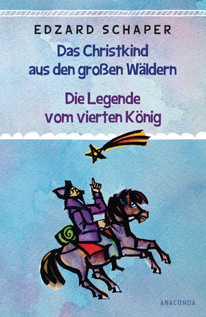 Buchcover Die Legende vom vierten König / Das Christkind aus den großen Wäldern | Edzard Schaper | EAN 9783730605394 | ISBN 3-7306-0539-9 | ISBN 978-3-7306-0539-4