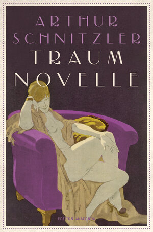Buchcover Traumnovelle | Arthur Schnitzler | EAN 9783730605516 | ISBN 3-7306-0551-8 | ISBN 978-3-7306-0551-6