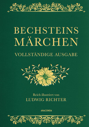 Buchcover Bechsteins Märchen (Vollständige Ausgabe, Cabra-Leder) | Ludwig Bechstein | EAN 9783730606704 | ISBN 3-7306-0670-0 | ISBN 978-3-7306-0670-4