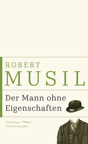 Buchcover Der Mann ohne Eigenschaften | Robert Musil | EAN 9783730607251 | ISBN 3-7306-0725-1 | ISBN 978-3-7306-0725-1