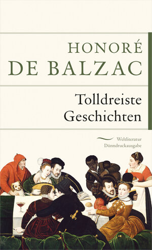 Buchcover Tolldreiste Geschichten | Honoré de Balzac | EAN 9783730607961 | ISBN 3-7306-0796-0 | ISBN 978-3-7306-0796-1
