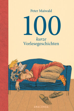 Buchcover 100 kurze Vorlesegeschichten | Peter Maiwald | EAN 9783730608395 | ISBN 3-7306-0839-8 | ISBN 978-3-7306-0839-5