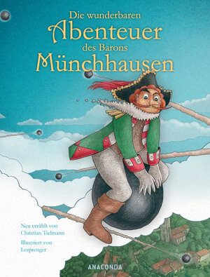 Buchcover Die wunderbaren Abenteuer des Barons Münchhausen | Christian Tielmann | EAN 9783730608401 | ISBN 3-7306-0840-1 | ISBN 978-3-7306-0840-1