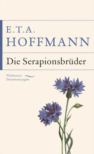 Buchcover Die Serapionsbrüder | E.T.A. Hoffmann | EAN 9783730608555 | ISBN 3-7306-0855-X | ISBN 978-3-7306-0855-5