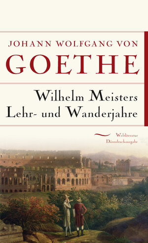 Buchcover Wilhelm Meisters Lehr- und Wanderjahre | Johann Wolfgang von Goethe | EAN 9783730612521 | ISBN 3-7306-1252-2 | ISBN 978-3-7306-1252-1