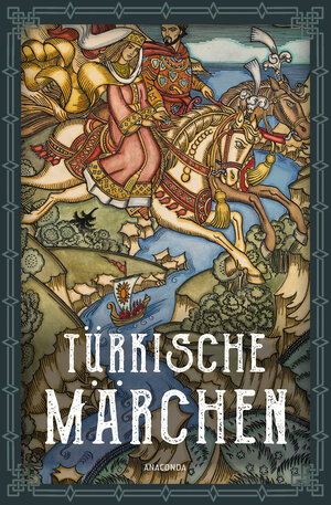 Buchcover Türkische Märchen - Neuausgabe des Standardwerks des großen Orientalisten  | EAN 9783730613498 | ISBN 3-7306-1349-9 | ISBN 978-3-7306-1349-8