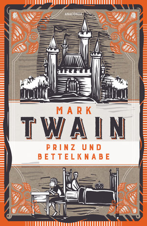 Buchcover Prinz und Bettelknabe. Vollständige, ungekürzte Ausgabe | Mark Twain | EAN 9783730614549 | ISBN 3-7306-1454-1 | ISBN 978-3-7306-1454-9