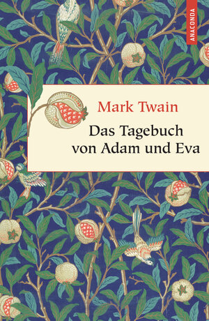 Buchcover Das Tagebuch von Adam und Eva | Mark Twain | EAN 9783730690741 | ISBN 3-7306-9074-4 | ISBN 978-3-7306-9074-1
