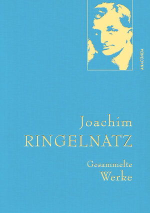 Buchcover Ringelnatz,J.,Gesammelte Werke | Joachim Ringelnatz | EAN 9783730691472 | ISBN 3-7306-9147-3 | ISBN 978-3-7306-9147-2