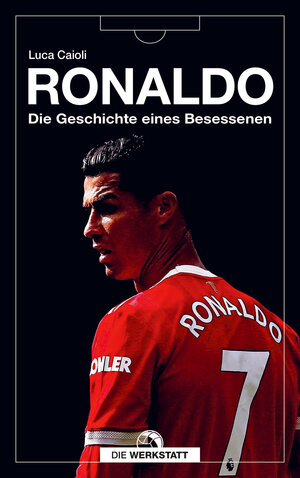 Buchcover Ronaldo | Luca Caioli | EAN 9783730700020 | ISBN 3-7307-0002-2 | ISBN 978-3-7307-0002-0