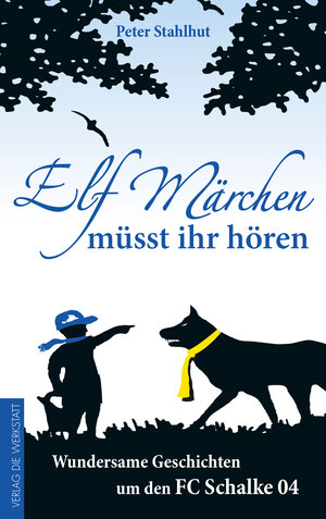 Buchcover Elf Märchen müsst ihr hören | Peter Stahlhut | EAN 9783730700174 | ISBN 3-7307-0017-0 | ISBN 978-3-7307-0017-4