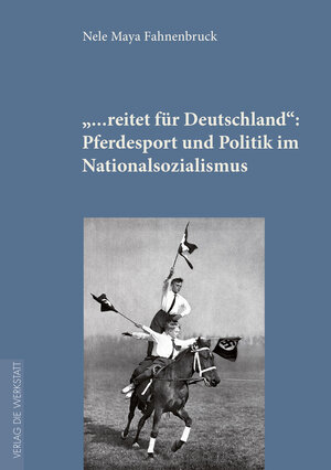 Buchcover „...reitet für Deutschland“ | Nele Maya Fahnenbruck | EAN 9783730700365 | ISBN 3-7307-0036-7 | ISBN 978-3-7307-0036-5