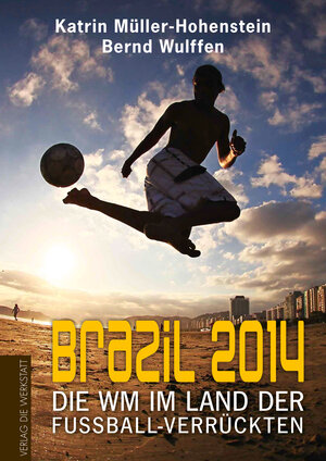 Buchcover Brazil 2014 | Katrin Müller-Hohenstein | EAN 9783730700679 | ISBN 3-7307-0067-7 | ISBN 978-3-7307-0067-9