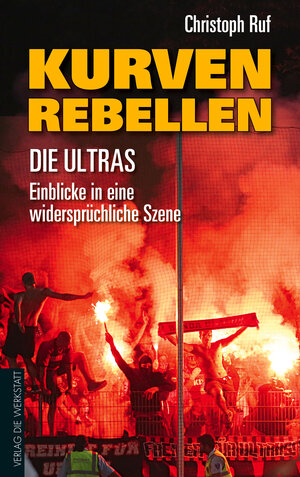 Buchcover Kurven-Rebellen | Christoph Ruf | EAN 9783730700709 | ISBN 3-7307-0070-7 | ISBN 978-3-7307-0070-9