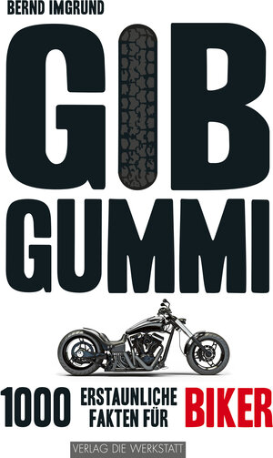 Buchcover Gib Gummi | Bernd Imgrund | EAN 9783730701812 | ISBN 3-7307-0181-9 | ISBN 978-3-7307-0181-2