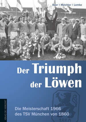 Buchcover Der Triumph der Löwen | Arnold Lemke | EAN 9783730702727 | ISBN 3-7307-0272-6 | ISBN 978-3-7307-0272-7